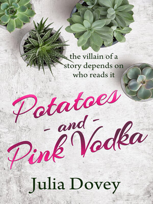 cover image of Potatoes and Pink Vodka